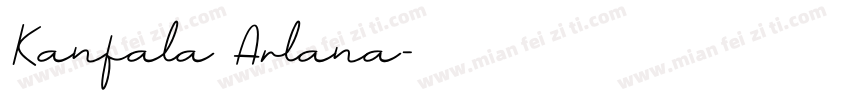 Kanfala Arlana字体转换